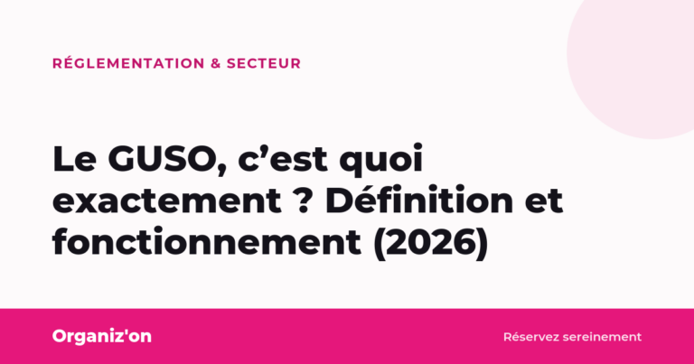Le GUSO, c&rsquo;est quoi exactement ? Définition et fonctionnement (2026)